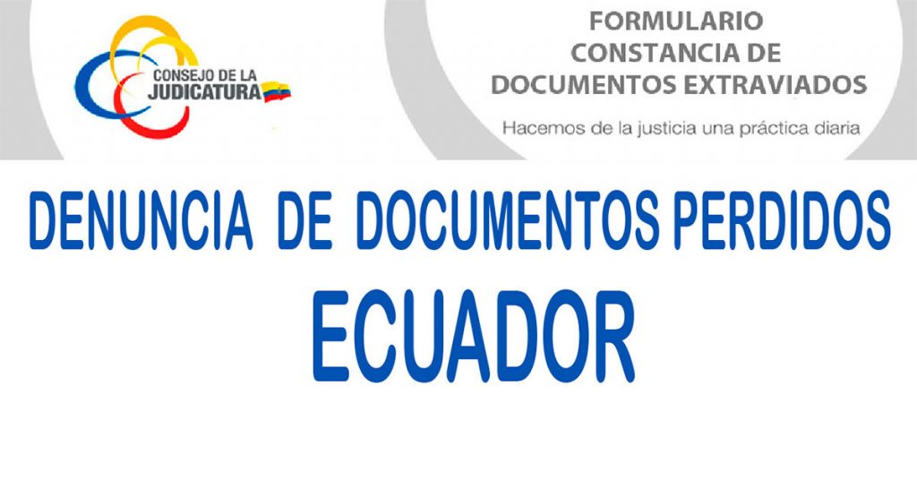 Denuncia de pérdida de documentos en Ecuador