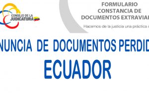 Denuncia de pérdida de documentos en Ecuador